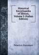 Historical Encyclopedia of Illinois, Volume 2 (Italian Edition), Bateman, Newton 