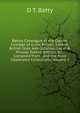 Battys Catalogue of the Copper Coinage of Great Britain, Ireland, British Isles and Colonies, Local & Private Tokens Jettons, &c: Compiled from . and the Most Celebrated Collections, Volume 2, D T. Batty 