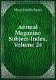 Annual Magazine Subject-Index, Volume 24, Mary Estella Bates 