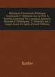 M?langes D'?conomie Politique: Contenant 1° Memoire Sur Le Pr?t ? Int?r?t Couronn? Par L'institut, Sciences Morales Et Politiques; 2° M?moire Sur L' Impot Avant Et Apr?s (French Edition), Batbie 