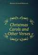 Christmas Carols and Other Verses, Hermon Griswold Batterson 
