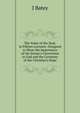 The Value of the Soul, in Fifteen Lectures: Designed to Show the Importance of the Sinner's Conversion to God and the Certainty of the Christian's Hope, John Batey 
