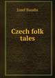 Czech folk tales, Josef Baudis 