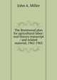 The Brentwood plan for agricultural labor: oral history transcript / and related material, 1962-1963, John A. Miller 