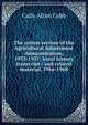 The cotton section of the Agricultural Adjustment Administration, 1933-1937: koral history transcript / and related material, 1966-1968, Cully Alton Cobb 