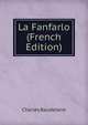 La Fanfarlo (French Edition), Charles Baudelaire 