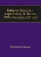 Kunene-Sambesi-expedition, H. Baum, 1903 (German Edition), Hermann Baum 