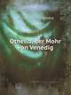 Othello, der Mohr von Venedig, William Shakespeare 