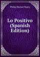 Lo Positivo (Spanish Edition), Philip Warner Harry 