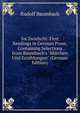 Im Zwielicht: First Readings in German Prose, Containing Selections from Baumbach's "M?rchen Und Erz?hlungen" (German Edition), Rudolf Baumbach 