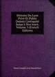 Histoire Du Luxe Priv? Et Public Depuis L'antiquit? Jusqu'? Nos Jours, Volume 3 (French Edition), Henri Joseph Leon Baudrillart 