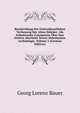 Bescheribung Der Gottesdienstlichen Verfassung Der Alten Hebraer: Als Erlauternder Commentar Uber Den Dritten Abschnitt Seiner Hebraischen Archaologie, Volume 2 (German Edition), Georg Lorenz Bauer 