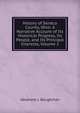 History of Seneca County, Ohio: A Narrative Account of Its Historical Progress, Its People, and Its Principal Interests, Volume 2, Abraham J. Baughman 