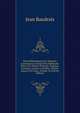 Petite Biblioth?que Des Th?atres, Contenant Un Recueil Des Meilleures Pieces Du Th?atre Fran?ois, Tragique, Comique, Lyrique & Bouffon, Depuis . Jusqu'? Nos Jours, Volume 36 (French Edition), Jean Baudrais 