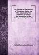 An Epitome of the History of Philosophy: Being the Work Adopted by the University of France for Instruction in the Colleges and High Schools, Caleb Sprague Henry 
