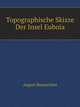 Topographische Skizze Der Insel Euboia (German Edition), August Baumeister 