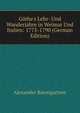 G?the's Lehr- Und Wanderjahre in Weimar Und Italien: 1775-1790 (German Edition), Alexander Baumgartner 