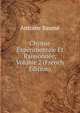 Chymie Experimentale Et Raissonnee, Volume 2 (French Edition), Antoine Baume 