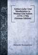 G?the's Lehr- Und Wanderjahre in Weimar Und Italien (1775-1790) (German Edition), Alexander Baumgartner 