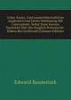Ueber Staats- Und Landwirthschaftliche Academien Und Deren Verbindung Mit Universitten: Nebst Einer Kurzen Nachricht Uber Die Kniglich Preussische . Eldena Bei Greifswald (German Edition), Edward Baumstark 