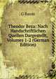 Theodor Beza: Nach Handschriftlichen Quellen Dargestellt, Volumes 1-2 (German Edition), G Baum 