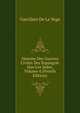 Histoire Des Guerres Civiles Des Espangols Dan Les Indes, Volume 4 (French Edition), Garcilaso De La Vega 