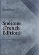Suetone (French Edition), Suetonius 