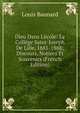 Dieu Dans L'?cole: Le Coll?ge Saint-Joseph De Lille, 1881-1888; Discours, Notices Et Souvenirs (French Edition), Louis Baunard 