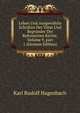 Leben Und Ausgew?hlte Schriften Der V?ter Und Begr?nder Der Reformirten Kirche, Volume 9, part 1 (German Edition), Karl Rudolf Hagenbach 