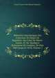 M?moires Anecdotiques Sur L'interieur De Palais De Napol?on: Sur Celui De Marie-Louise, Et Sur Quelques Ev?nemens De L'empire, De Puis 1805 Jusqu'en 1816, Volume 1, Louis Francois Josep Bausset-Roquefort 