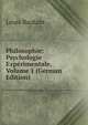 Philosophie: Psychologie Experimentale, Volume 1 (German Edition), Louis Bautain 