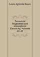 Terrestrial Magnetism and Atmospheric Electricity, Volumes 24-25, Louis Agricola Bauer 