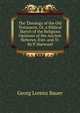 The Theology of the Old Testament, Or, a Biblical Sketch of the Religious Opinions of the Ancient Hebrews, Extr. and Tr. By P. Harwood., Georg Lorenz Bauer 