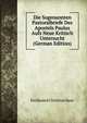 Die Sogenannten Pastoralbriefe Des Apostels Paulus Aufs Neue Kritisch Untersucht (German Edition), Ferdinand Christian Baur 