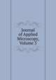 Journal of Applied Microscopy, Volume 3, 