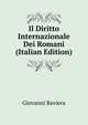 Il Diritto Internazionale Dei Romani (Italian Edition), Giovanni Baviera 