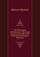 The Philosophy of Revelation: The Stone Lectures for 1908-1909, Princeton Theological Seminary, Herman Bavinck 
