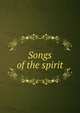 Songs of the spirit, 