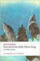 The Call of the Wild, White Fang, and Other Stories, Джек Лондон 