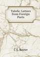 Talofa: Letters from Foreign Parts, C E. Baxter 