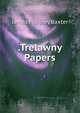 .Trelawny Papers, James Phinney Baxter 