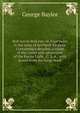 Bull run to Bull run; or, Four years in the army of northern Virginia. Containing a detailed account of the career and adventures of the Baylor Light . C. S. A., with leaves from my scrap-book, George Baylor 
