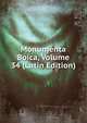 Monumenta Boica, Volume 34 (Latin Edition), 