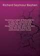 Humorous tales of Bennington-on-the-hill, collected and written for her sons and daughters by one who was born near the site of the old continental store house, Richard Seymour Bayhan 