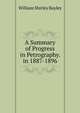 A Summary of Progress in Petrography. in 1887-1896, William Shirley Bayley 
