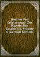 Quellen Und Erorterungen Zur Bayerischen Geschichte, Volume 6 (German Edition), 