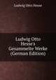 Ludwig Otto Hesse's Gesammelte Werke (German Edition), Ludwig Otto Hesse 