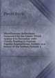 Miscellaneous Reflections, Occasion'd by the Comet Which Appear'd in December 1680: Chiefly Tending to Explode Popular Superstitions. Written to a Doctor of the Sorbon, Volume 2, Pierre Bayle 