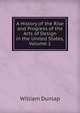A History of the Rise and Progress of the Arts of Design in the United States, Volume 1, William Dunlap 
