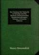Der Fondaco Dei Tedeschi in Venedig Und Die Deutsch-Venetianischen Handelsbeziehungen, Volume 2 (German Edition), Henry Simonsfeld 
